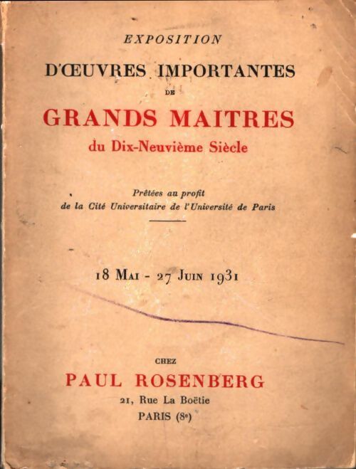 Livrenpoche : Exposition d'oeuvres importantes de grands maîtres du XIe siècle 18 mai - 27 juin 1931 - Collectif - Livre