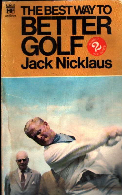 Livrenpoche : The best way to better golf - Jack Nicklaus - Livre