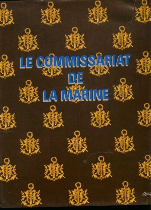 Livrenpoche : Le commisariat de la marine - Collectif - Livre