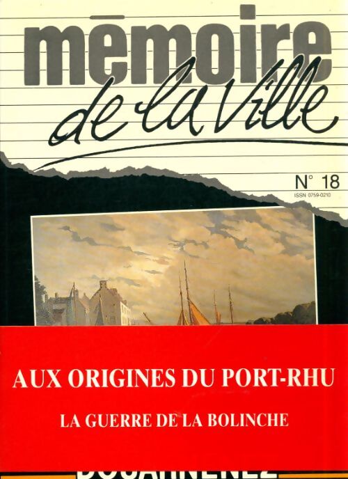 Livrenpoche : Mémoire de la vile n°18 - Collectif - Livre