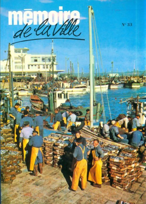 Livrenpoche : Mémoire de la vile n°33 - Collectif - Livre
