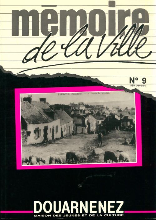 Livrenpoche : Mémoire de la vile n°9 - Collectif - Livre