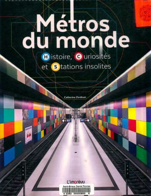 Livrenpoche : Métros du monde - Collectif - Livre