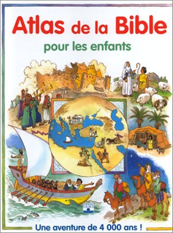 Livrenpoche : Atlas de la bible pour les enfants - Collectif - Livre
