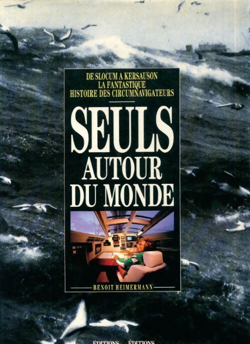 SEULS AUTOUR DU MONDE - Benoît Heirmermann - Livre