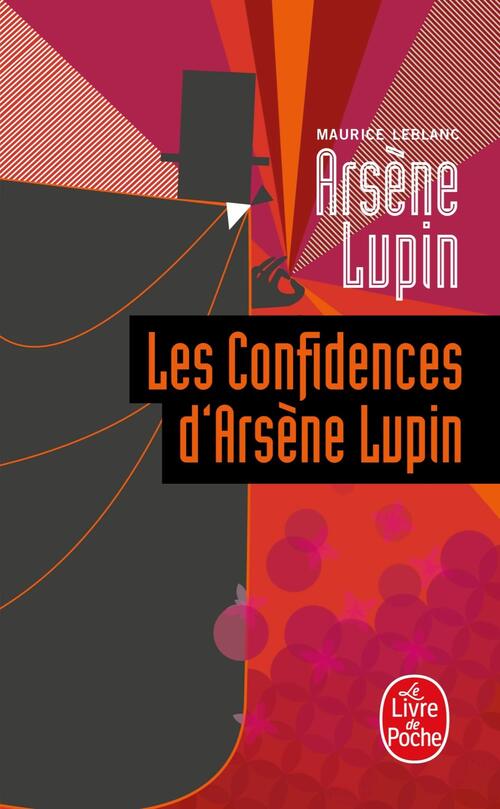 Les confidences d'arsène lupin - Maurice Leblanc - Livre