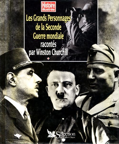 Livrenpoche : Les grands personnages de la seconde guerre mondiale - Collectif - Livre