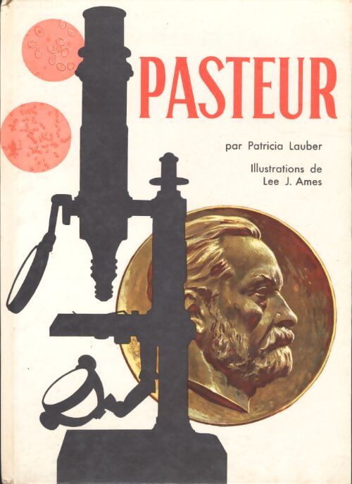 Livrenpoche : Pasteur - Patricia Lauber - Livre