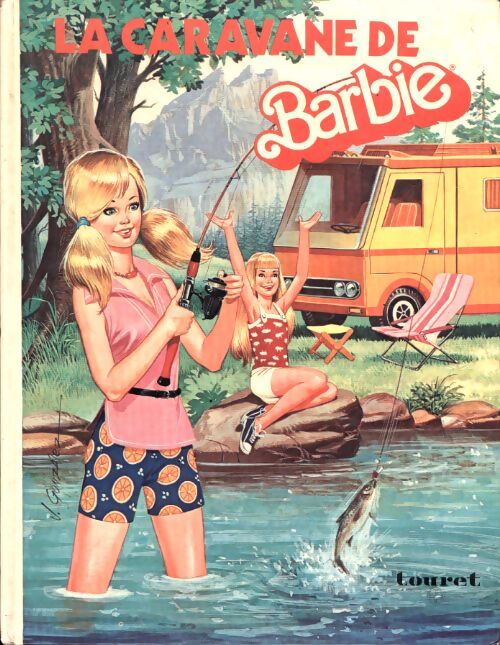 Livrenpoche : La caravane de Barbie - Dolly Et Gloria - Livre