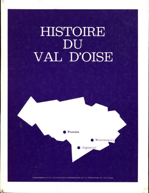 Livrenpoche : Histoire du val d'Oise - Georges Poisson - Livre
