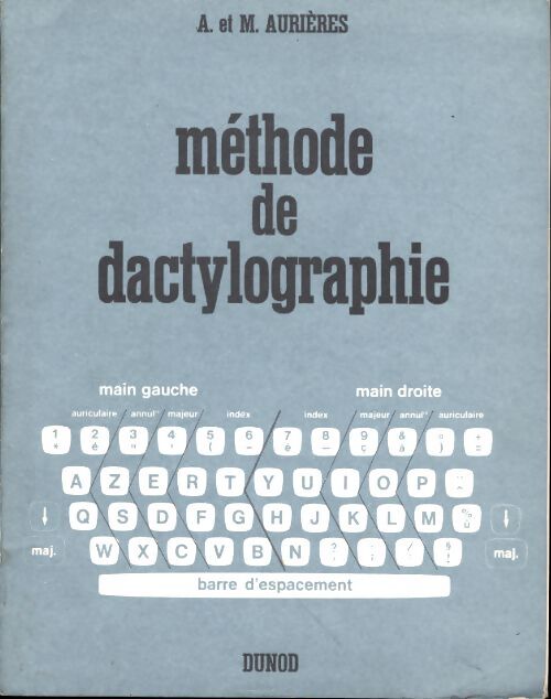 Livrenpoche : Méthode de dactylographie - Albert Aurières - Livre