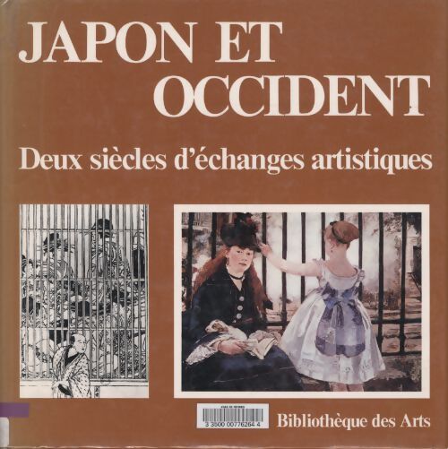 Livrenpoche : Japon et occident. Deux siècles d'échanges artistiques. - Futaro Yamada - Livre