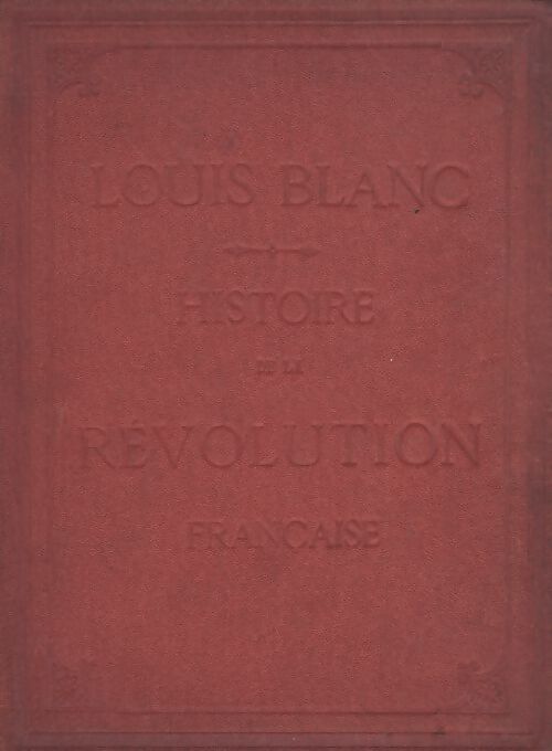 Livrenpoche : Histoire de la révolution française Tome II - Louis Blanc - Livre