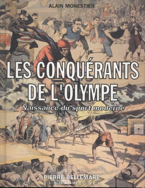 Livrenpoche : Les conquérants de l'Olympe - Alain Monestier - Livre