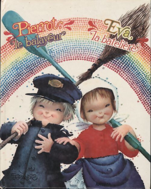 Livrenpoche : Pierrot le balayeur - Eva la batelière - Collectif - Livre