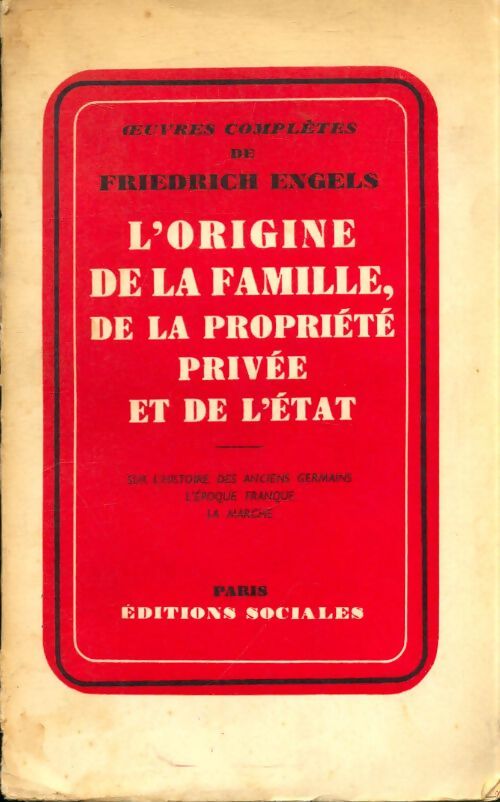 Livrenpoche : L'origine de la famille, de la propriété privée et de l'etat - Friedrich Engels - Livre