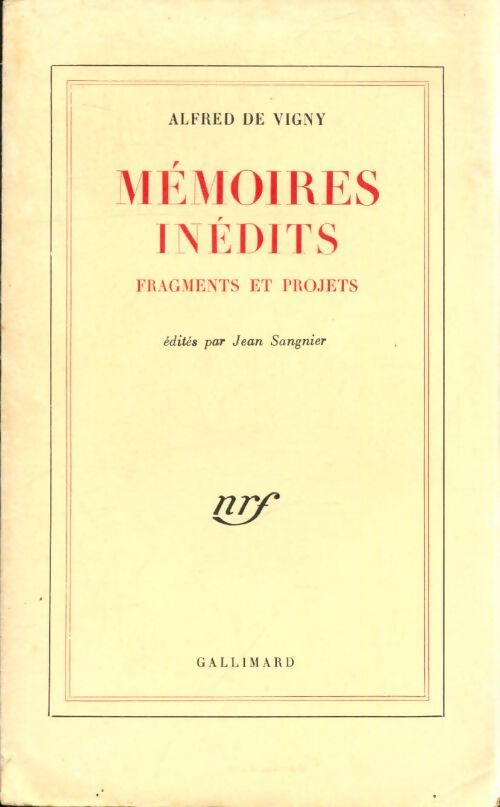 Mémoires inédites - Alfred De Vigny - Livre