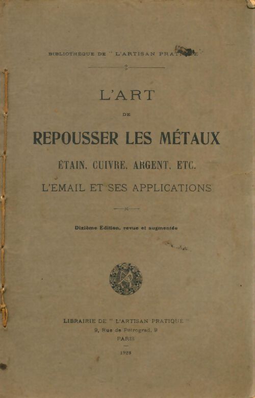 L'art de repousser les métaux - Collectif - Livre