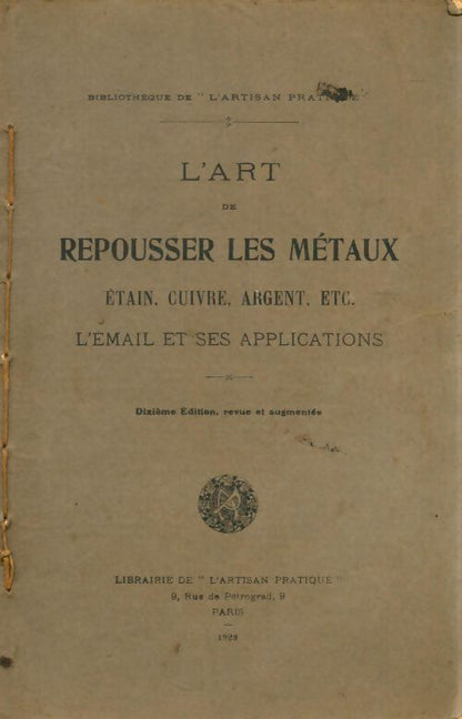 L'art de repousser les métaux - Collectif - Livre