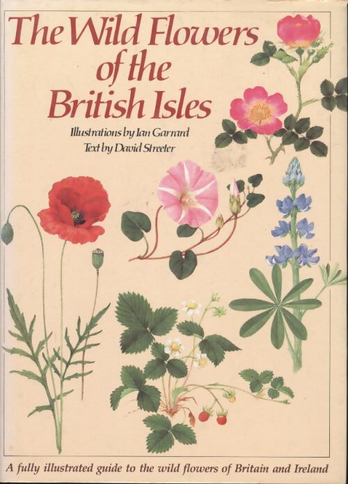 Livrenpoche : Wild flowers of the British isles - David Streeter - Livre