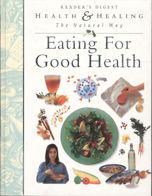 Livrenpoche : Eating for good health - Collectif - Livre