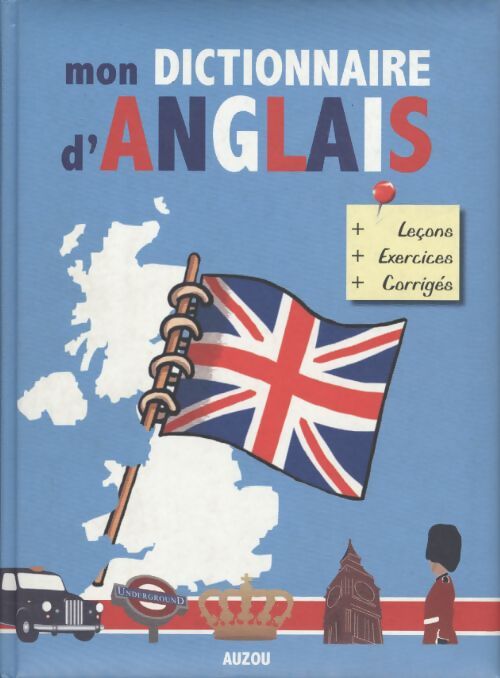 Mon dictionnaire d'anglais - Collectif - Livre