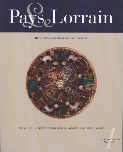 Pays lorrain 105e année vol 89 n°1 - Collectif - Livre