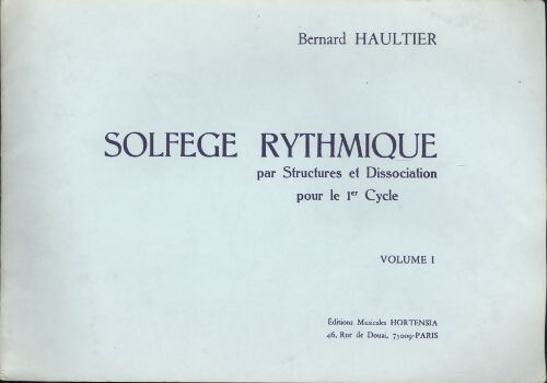 Solfège rythmique - Bernard Haultier - Livre
