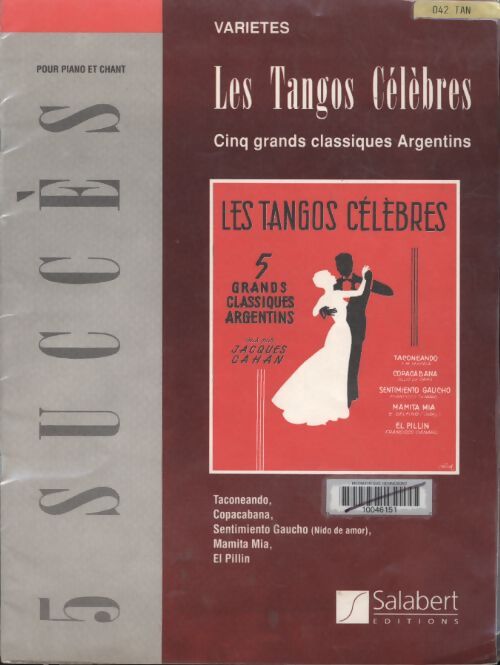 Les tangos célèbres. Cinq grands classiques argentins - Collectif - Livre