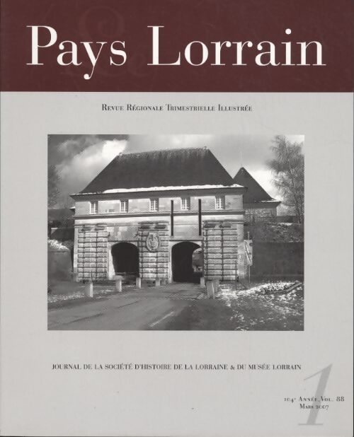 Pays lorrain 104e année vol 88 n°1 - Collectif - Livre