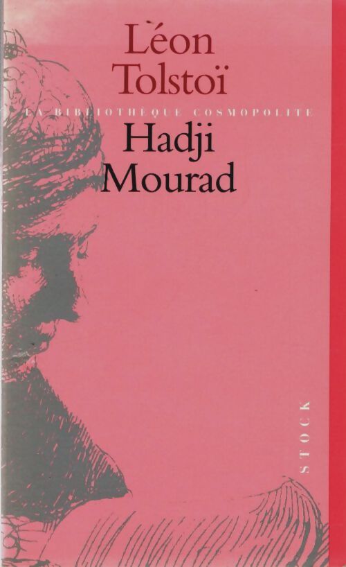 Hadji Mourad - Comte Léon L. Tolstoï - Livre