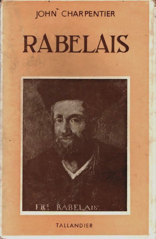 Rabelais - John Charpentier - Livre