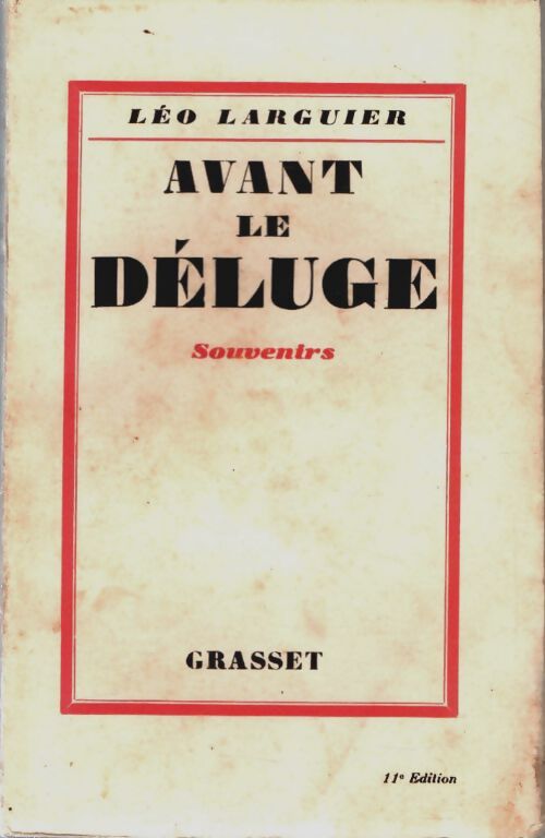 Avant le déluge - Léo Larguier - Livre