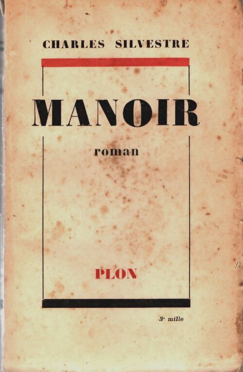 Manoir - Charles Silvestre - Livre