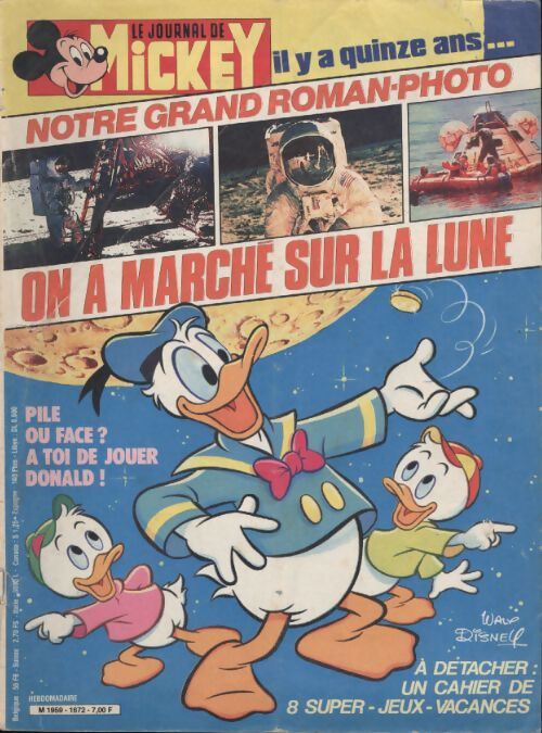 Le journal de Mickey n°1672 : On a marché sur la lune - Collectif - Livre