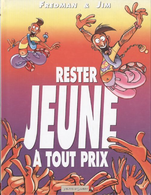 Rester jeune à tout prix - Fredman - Livre