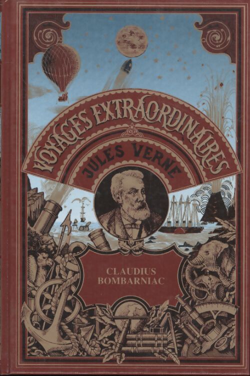L'étonnant reportage de Claudius Bombarnac - Jules Verne - Livre