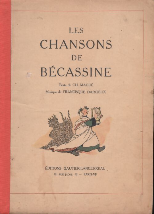 Les chansons de Bécassine - Ch Magué - Livre