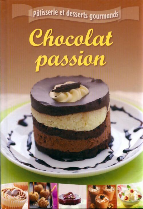 Chocolat passion - Collectif - Livre
