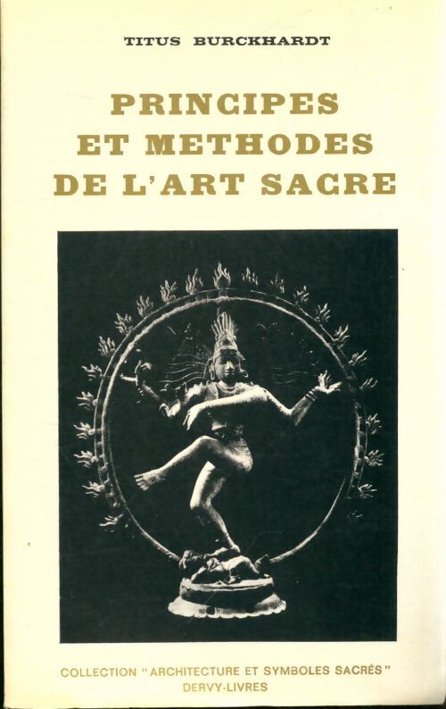 Principes et méthode de l'art sacré - Titus Burckhardt - Livre