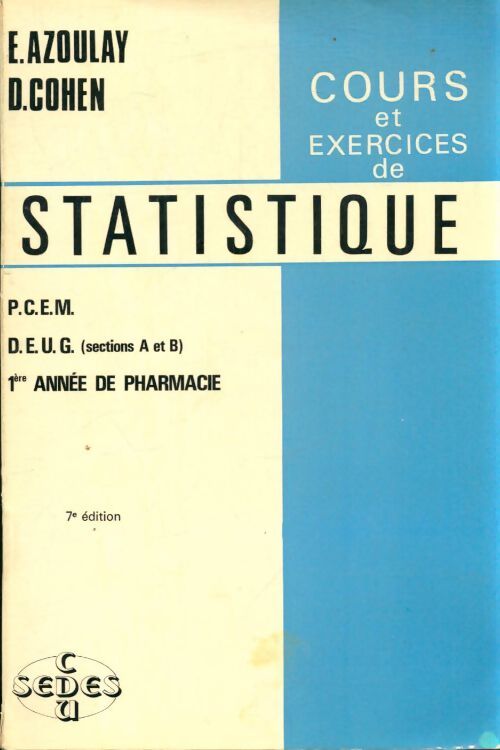 Cours et exercices de statistique - E Azoulay - Livre