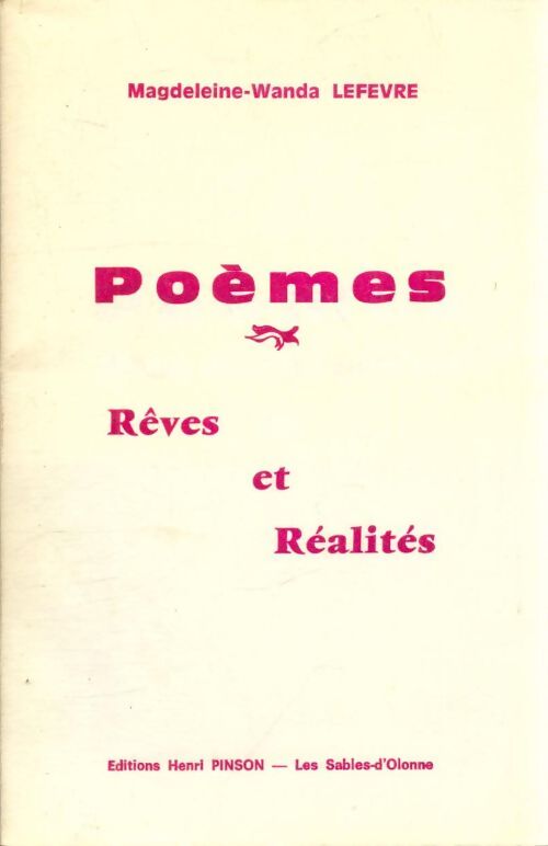 Poèmes : Rêves et réalités - Magdelaine-Wanda Lefevre - Livre