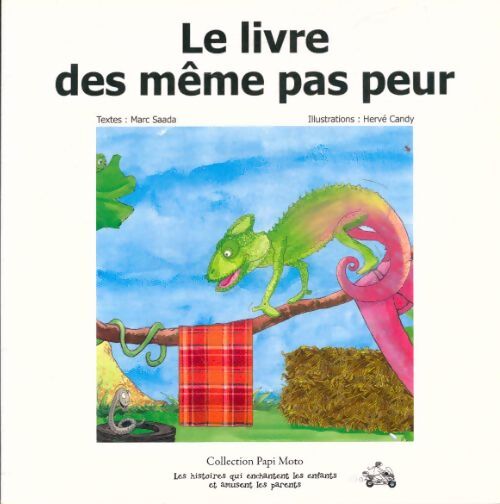 Le livre des même pas peur - Marc Saada - Livre