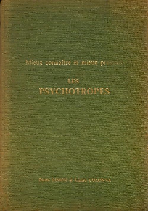 Les psychotropes - Pierre Simon - Livre