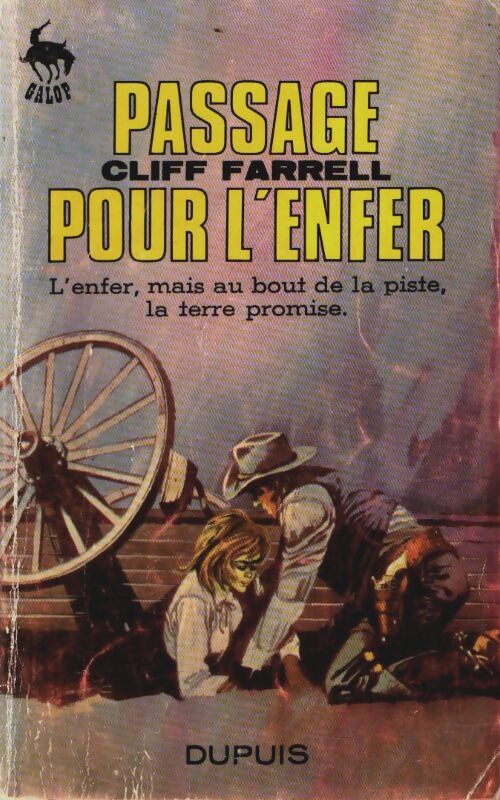 Passage pour l'enfer - Cliff Farrell - Livre