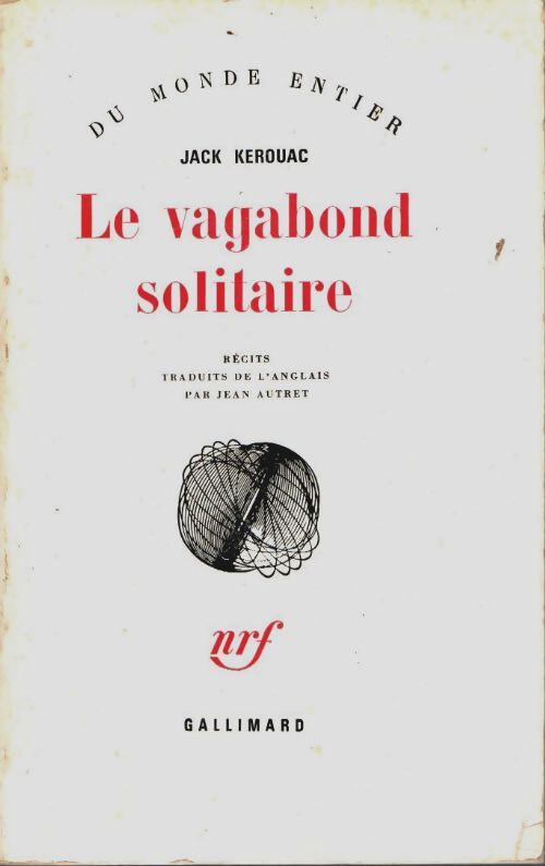 Le vagabond solitaire - Jack Kerouac - Livre