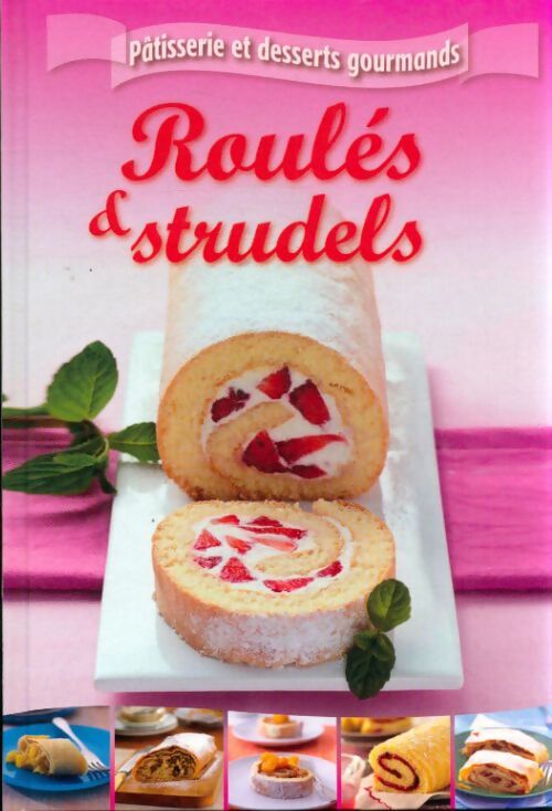 Roulés & strudels - Collectif - Livre