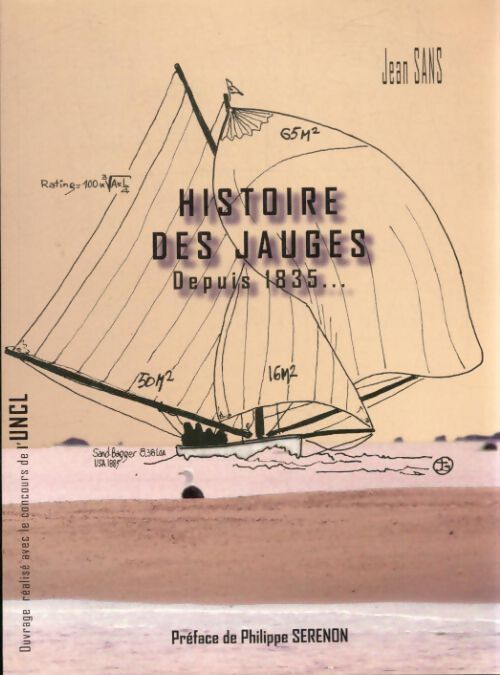 Histoires des jauges depuis 1935 - Jean Sans - Livre