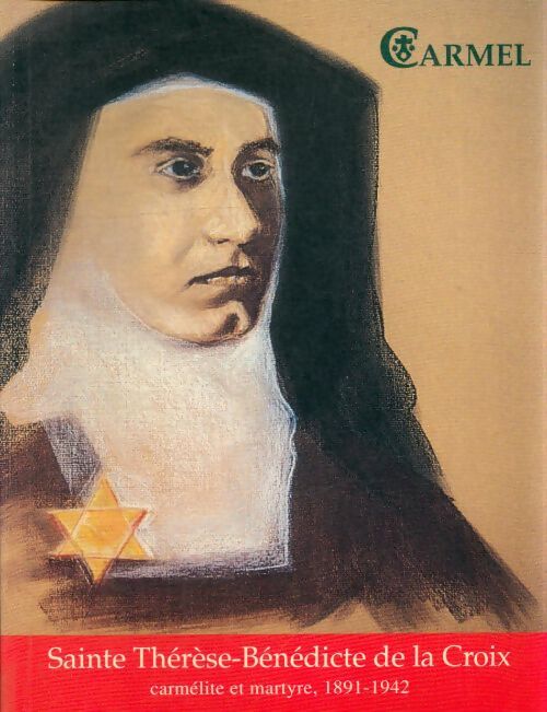 Carmel n°89 : Sainte Thérèse-Bénédicte de la croix - Collectif - Livre
