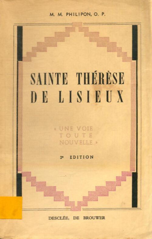 Sainte Thérèse de Lisieux - M.M. Philipon - Livre
